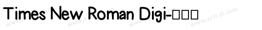 Times New Roman Digi字体转换